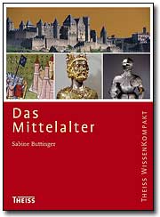 Das Mittelalter