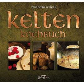Kelten Kochbuch