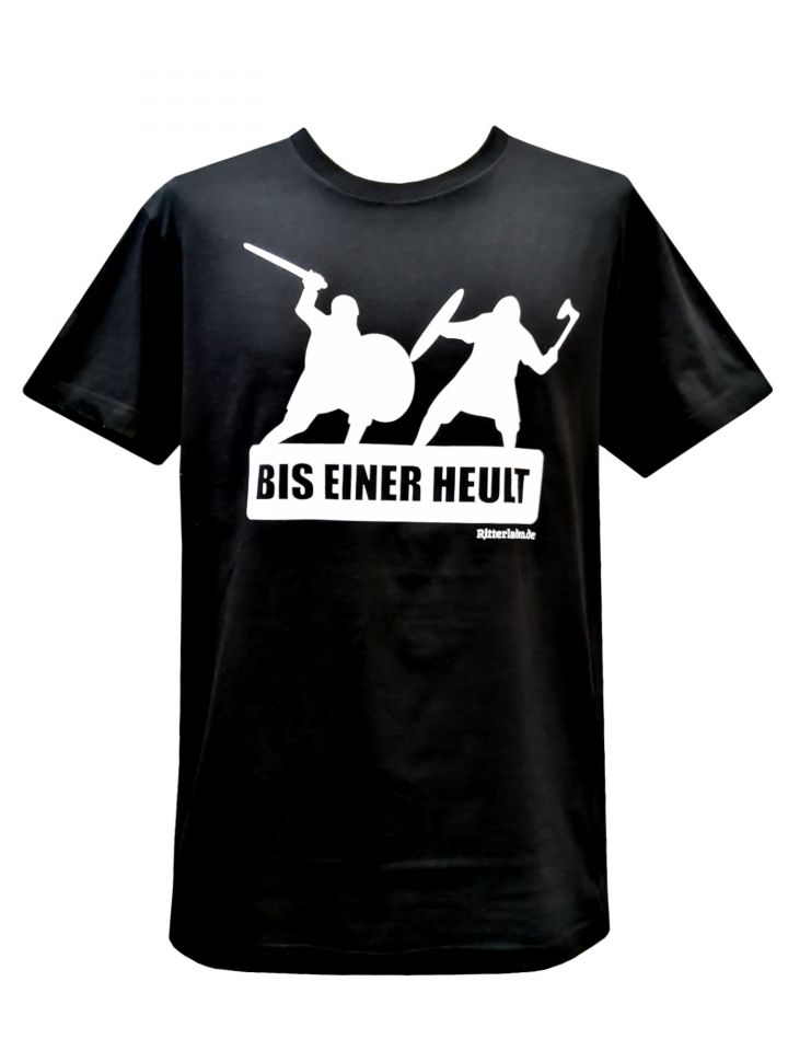 T-Shirt "Bis einer heult" - Wikingermotiv XXXL